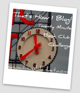 That's How I Blog Twenty Minute Book Club Challenge