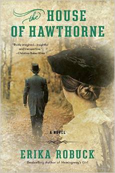 Review: The House of Hawthorne by Erika Robuck