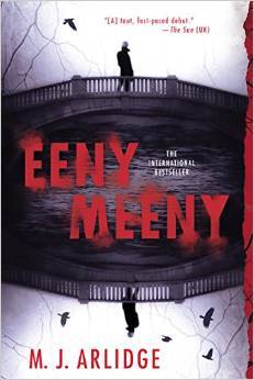 Review: Eeny Meeny by M J Arlidge