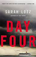 Review: Day Four by Sarah Lotz