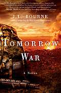 Review: Tomorrow War: The Chronicles of Max [Redacted] by J. L. Bourne