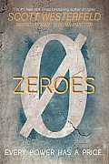 Review: Zeroes by Scott Westerfeld, Margo Lanagan, Deborah Biancotti
