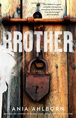 Review: Brother by Ania Ahlborn