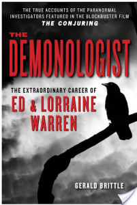 Review: The Demonologist: The Extraordinary Career of Ed and Lorraine Warren by Gerald Brittle