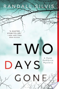 Review: Two Days Gone by Randall Silvis