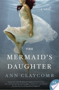 Review: The Mermaid’s Daughter by Ann Claycomb