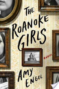 Review: The Roanoke Girls by Amy Engel