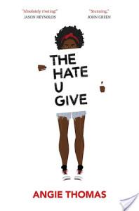 Review: The Hate U Give by Angie Thomas