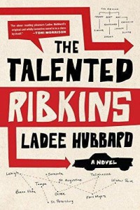 Review: The Talented Ribkins by Ladee Hubbard