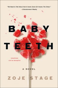 Review: Baby Teeth by Zoje Stage