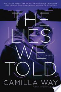 Review: The Lies We Told by Camilla Way