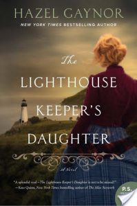 Review: The Lighthouse Keeper’s Daughter by Hazel Gaynor