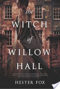 Review: The Witch of Willow Hall by Hester Fox