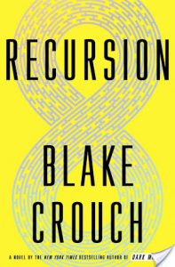 Review: Recursion by Blake Crouch