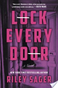 Review: Lock Every Door by Riley Sager