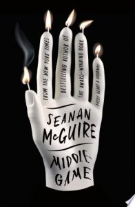 Review: Middlegame by Seanan McGuire