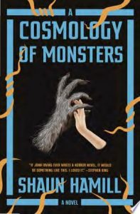 Review: A Cosmology of Monsters by Shaun Hamill