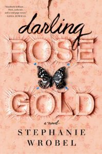 Review: Darling Rose Gold by Stephanie Wrobel