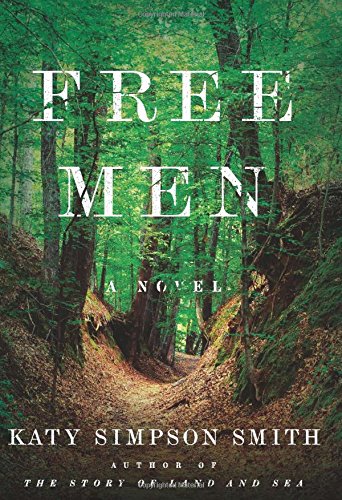Review: Free Men by Katy Simpson Smith