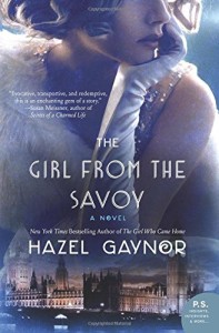 Review: The Girl from the Savoy by Hazel Gaynor