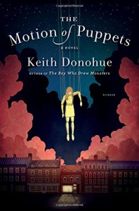 Review: The Motion of Puppets by Keith Donohue