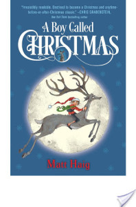 Review: A Boy Named Christmas by Matt Haig