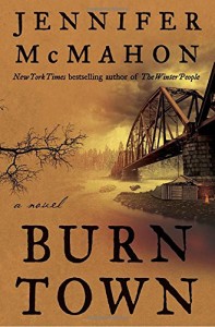 Review: Burn Town by Jennifer McMahon