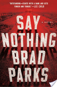 Review: Say Nothing by Brad Parks
