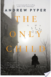 Review: The Only Child by Andrew Pyper