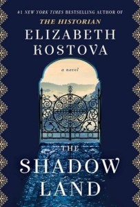 Audiobook Review: The Shadow Land by Elizabeth Kostova